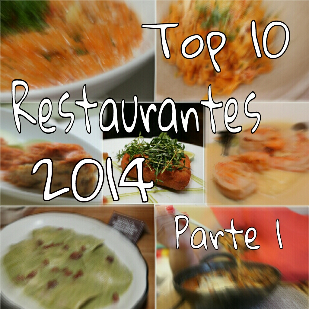 Los 10 mejores restaurantes del 2014 (Parte 1)