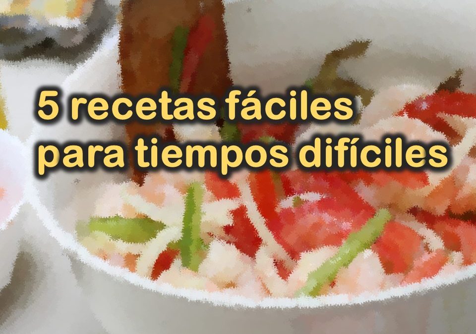 Cinco recetas fáciles