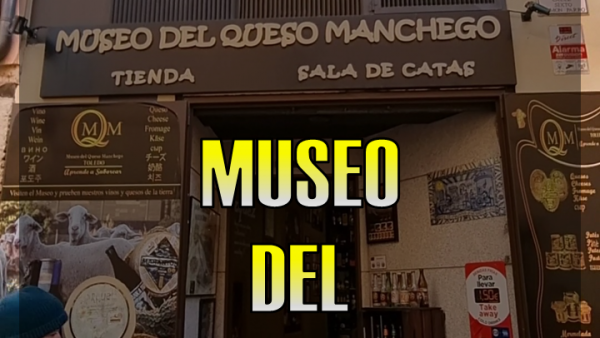 Museo Queso Manchego